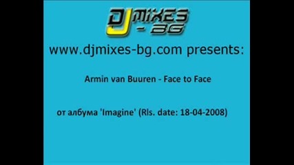 Armin Van Buuren - Face To Face