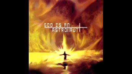 God Is An Astronaut - Worlds In Collision 