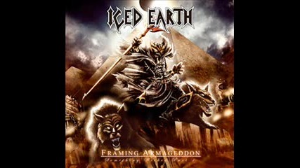 Iced Earth - Framing Armageddon превод