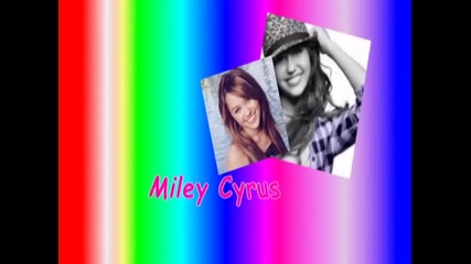 Selena and Miley фен клипче 