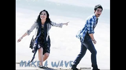 New ! Joe Jonas and Demi Lovato - Make a Wave 
