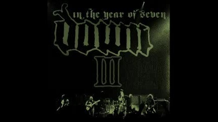 Down - When The Levee Breaks ( Led Zeppelin Cover )