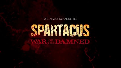 Spartacus War of the Damned Trailer "strategy of War