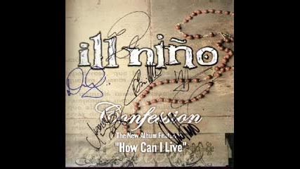 Ill Nino - What Comes Around