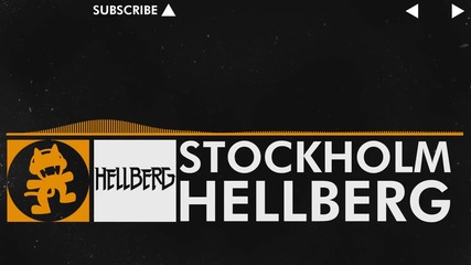 [house] Stockholm - Hellberg [monstercat Release]