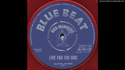 Bad Manners - El pussycat (live for the Bbc)