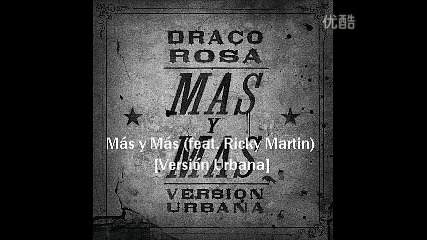 Ricky Martin feat. Draco Rosa-mas y Mas [version Urbana new 2013]