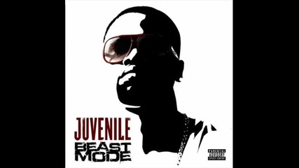 Juvenile - Bitch Instructions 