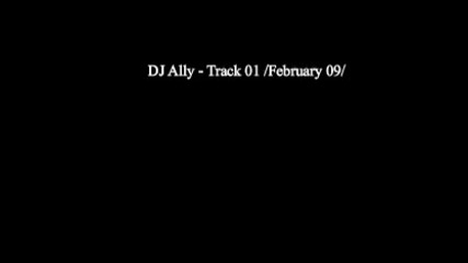 Dj Ally - february 01