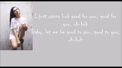 Selena Gomez - Good for you (lyrics)
