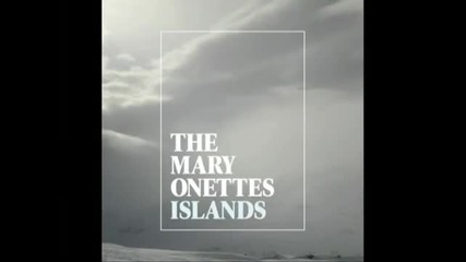 The Mary Onettes - Once I was pretty