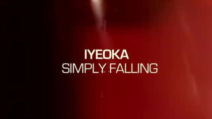 Iyeoka - Simply Falling (official Video)