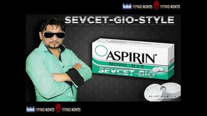 ork.sevcet Gio Style Analgin Official Hit Pepinio New 2015