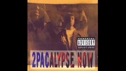 2pac - Rebel Of The Underground [ 2pacalypse now ]