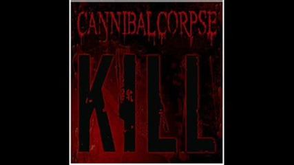 Cannibal Corpse - Necrosadistic Warning