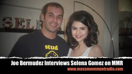 Joe Bermudez Interviews Selena Gomez on Mass Movement Radio 