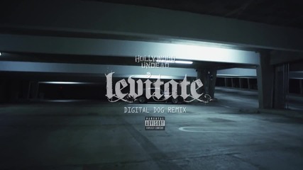 Hollywood Undead - Levitate (digital Dog club mix)