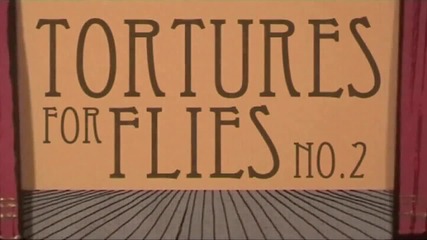 Tortures for Flies_ Stink Bomb