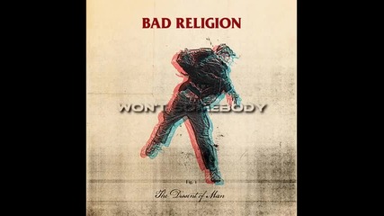 Bad Religion - Won`t Somebody 