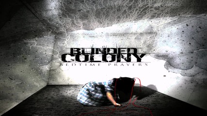 Blinded Colony - My Halo (hd)