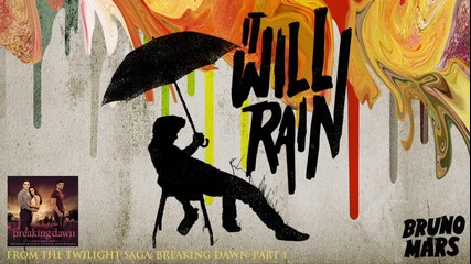 Bruno Mars - It Will Rain (за първи път в vbox7)