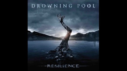 Drowning pool - Anytime Anyplace