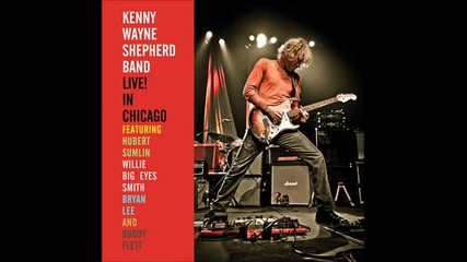 Kenny Wayne Shepherd - True Lies ( Chicago 2010)