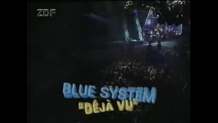 Blue System - Deja Vu.