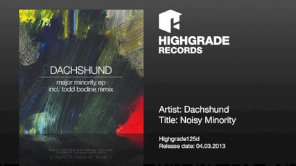 Dachshund - Noisy Minority (original Mix)