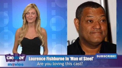 Laurence Fishburne Joins Man of Steel Cast
