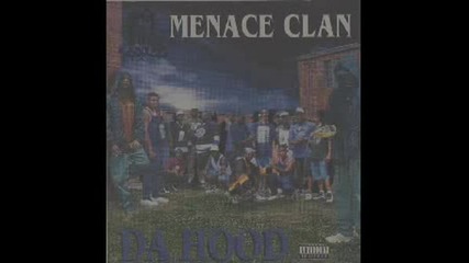 Menace Clan - Life