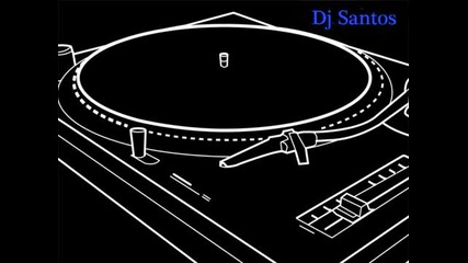 Dj Santos - House Electro Mix 2009