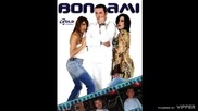 BonAmi - Zato kazi stop Bonus Remix - (Audio 2007)