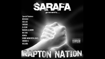 Sarafa Rapton nation - audio hustle feat. Dreben G & Maik 2