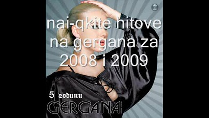 Nai - Qkite Hitove Na Gergana Za 2008 I 2009.g. 