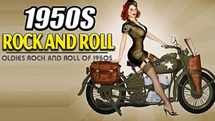 Best 50's Rock and Roll Songs Collection - Greatest Oldies Rock And Roll Music