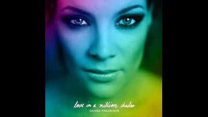 Hanna Pakarinen - Love In A Million Shades 