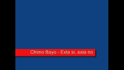 Extasi, extano - Chimo Bayo 