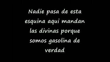 Las Divinas - Gasolina with Lyrics