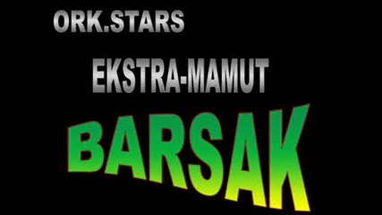 Ork.stars barsak