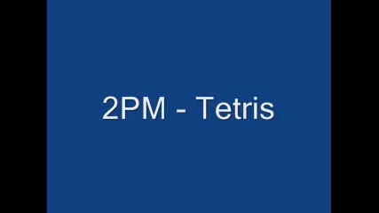 2pm - Tetris remix
