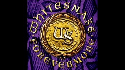 Whitesnake - Forevermore