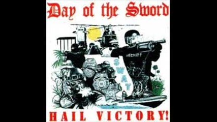 Day Of The Sword - There`s No Doubt 