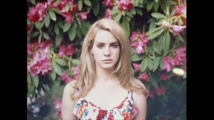 Lana Del Rey - Never Let Me Go