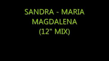 Sandra - Maria Magdalena (12`` mix)1985