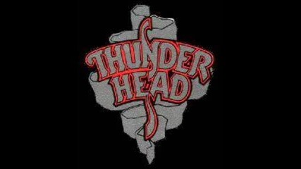 Thunderhead - Wicked Love 