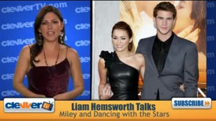 Liam Hemsworth Talks Miley and Dancing with the Stars 