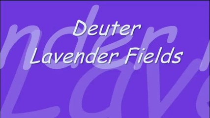 Lavender Fields - Deuter