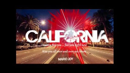 Mario Joy California Ft Miss You Dj Summer Hit Bass Mix 2016 Hd