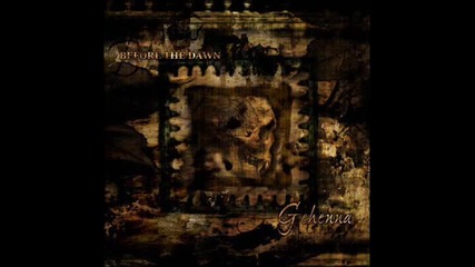Before the Dawn - Gehenna 